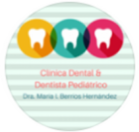 Clinica Dental & Dentista Pediatrico - Dra. Maria Berrios Hernandez